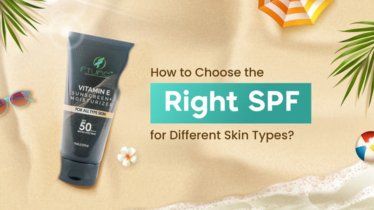 How to Choose the Right SPF for Different Skin Types?